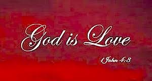 God is Love - 1 John 4:8