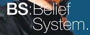 BS: Belief System