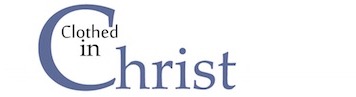 Clothed in Christ