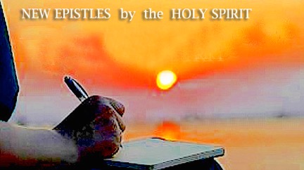 New Epistles from the Holy Spirit