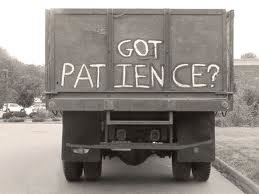 Got patience?