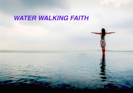 “waterwalking”
